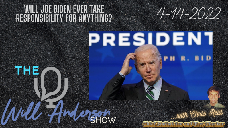 Will Joe Biden Ever Take Responsibility For Anything?