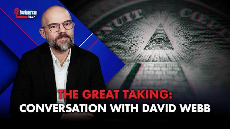  "The Great Taking": A Conversation With David Webb 