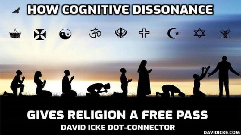 David Icke: How Cognitive Dissonance Gives Religion A Free Pass