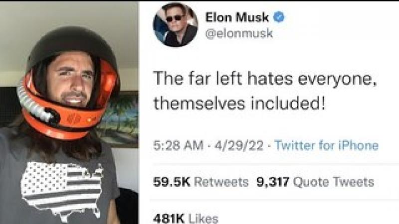 Far Left Extremists: Is Elon Musk Right? What Lefties Need To Hear...