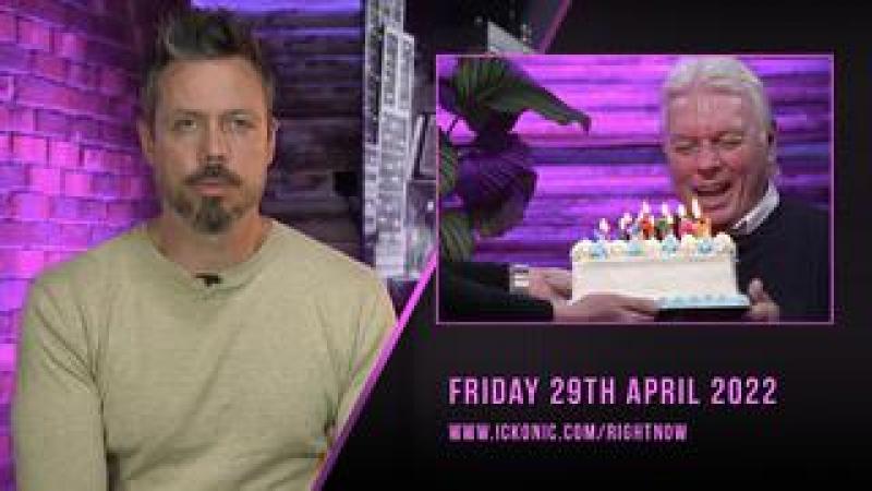 Right Now - David Icke 70th Birthday Special