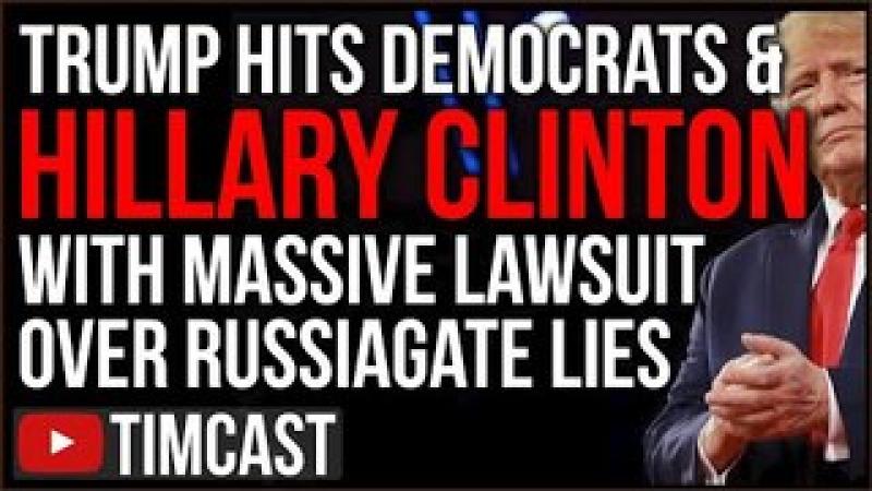 Trump Files MASSIVE Racketeering Lawsuit Against Hillary Clinton And Democrats Over Russiagate LIE..